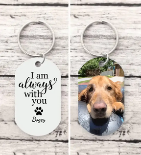 I Am Always With You Pet Tag&Keychain